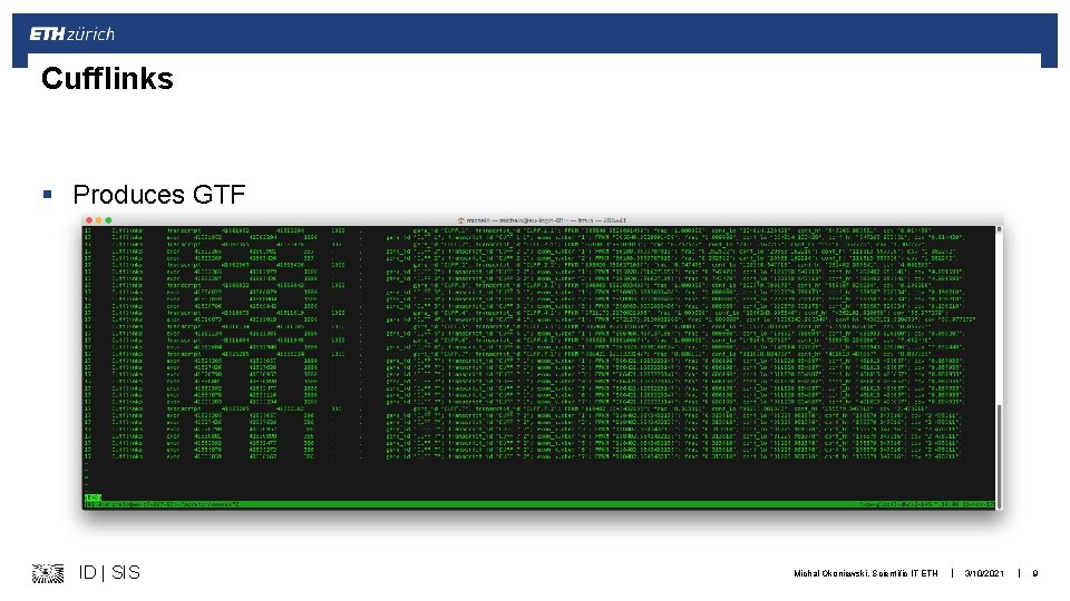 Cufflinks § Produces GTF ID | SIS Michal Okoniewski, Scientific IT ETH | 3/10/2021