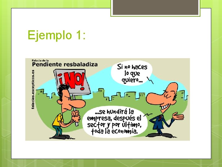 Ejemplo 1: Ejemplo 1: