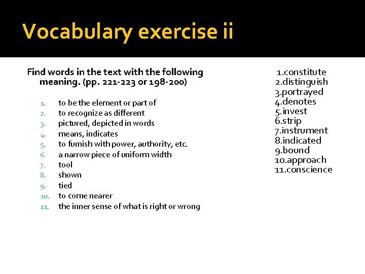 Vocabulary exercise ii Find words in the text with the following meaning. (pp. 221 Vocabulary exercise ii Find words in the text with the following meaning. (pp. 221