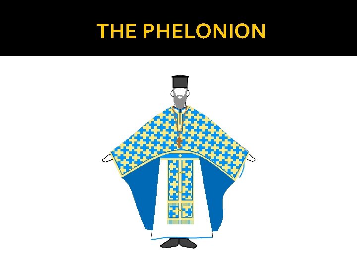THE PHELONION THE PHELONION