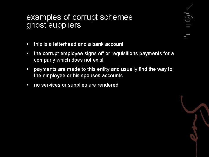 examples of corrupt schemes ghost suppliers § this is a letterhead and a bank