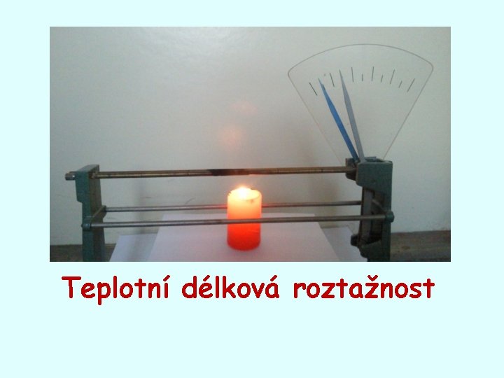 Teplotní délková roztažnost 