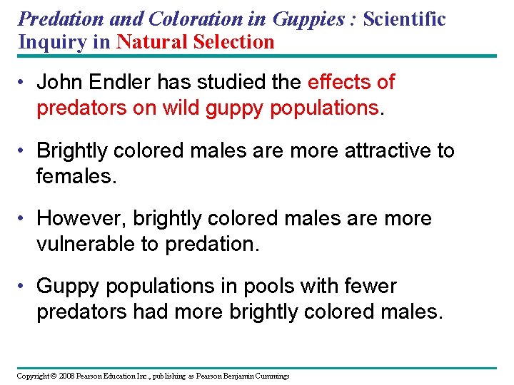 Predation and Coloration in Guppies : Scientific Inquiry in Natural Selection • John Endler