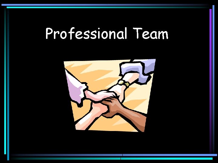 Professional Team 