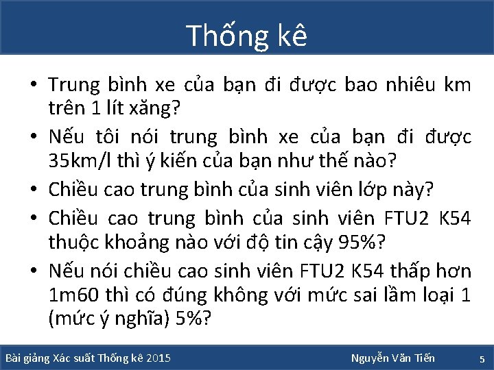 Thống kê • Trung bình xe của bạn đi được bao nhiêu km trên