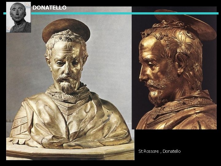 DONATELLO St Rossore , Donatello 