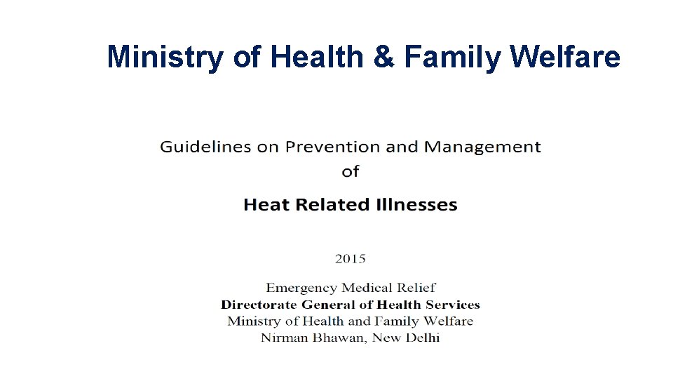 Ministry of Health & Family Welfare Ministry of Health & Family Welfare
