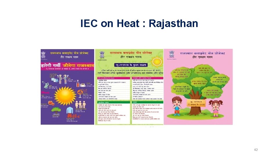 IEC on Heat : Rajasthan 42 IEC on Heat : Rajasthan 42