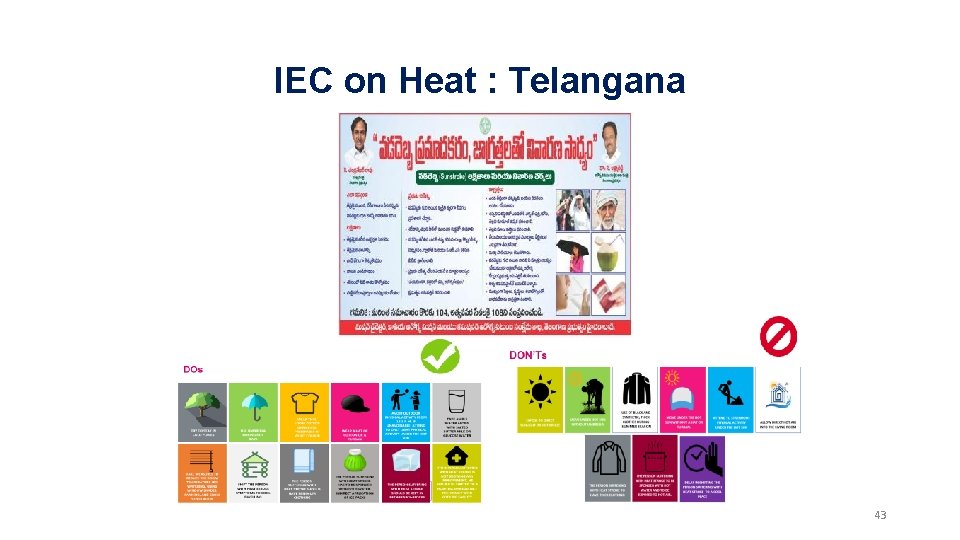 IEC on Heat : Telangana 43 IEC on Heat : Telangana 43