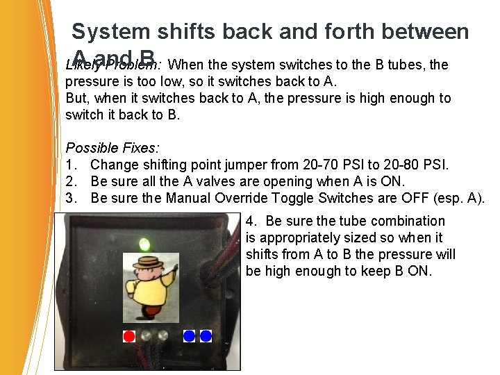 System shifts back and forth between A and B When the system switches to System shifts back and forth between A and B When the system switches to