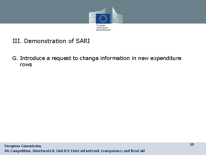 III. Demonstration of SARI G. Introduce a request to change information in new expenditure