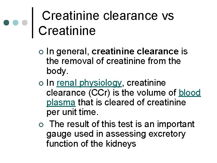 Creatinine clearance vs Creatinine In general, creatinine clearance is the removal of creatinine from