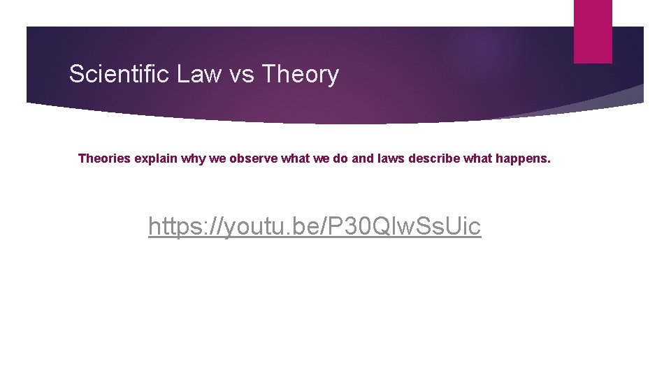 Scientific Law vs Theory Theories explain why we observe what we do and laws