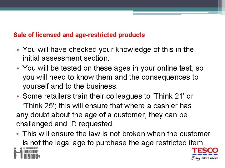 Sale of licensed and age-restricted products • You will have checked your knowledge of Sale of licensed and age-restricted products • You will have checked your knowledge of