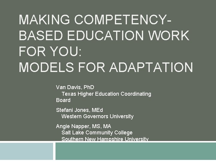 MAKING COMPETENCYBASED EDUCATION WORK FOR YOU MODELS FOR