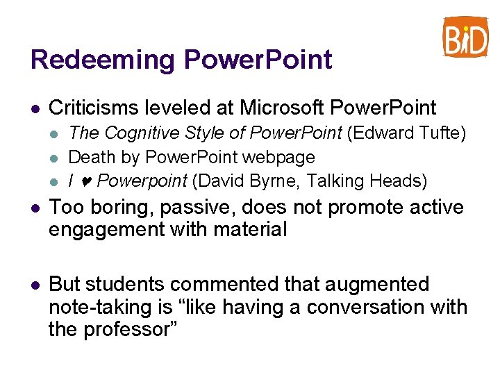 Redeeming Power. Point l Criticisms leveled at Microsoft Power. Point l l l The