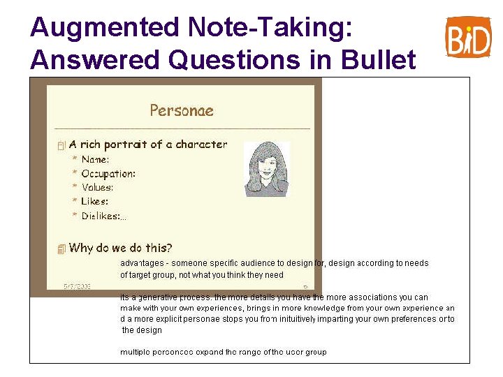 Augmented Note-Taking: Answered Questions in Bullet 