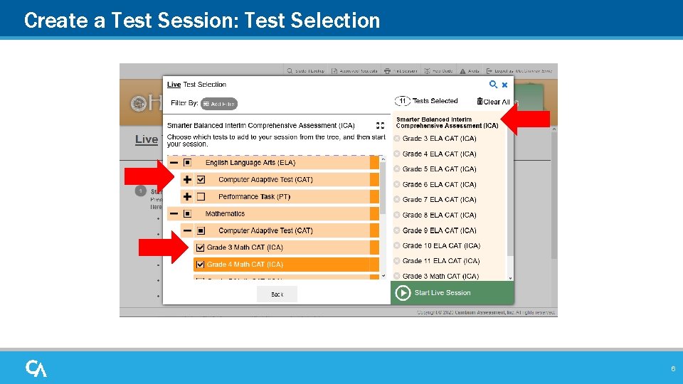 Create a Test Session: Test Selection 6 