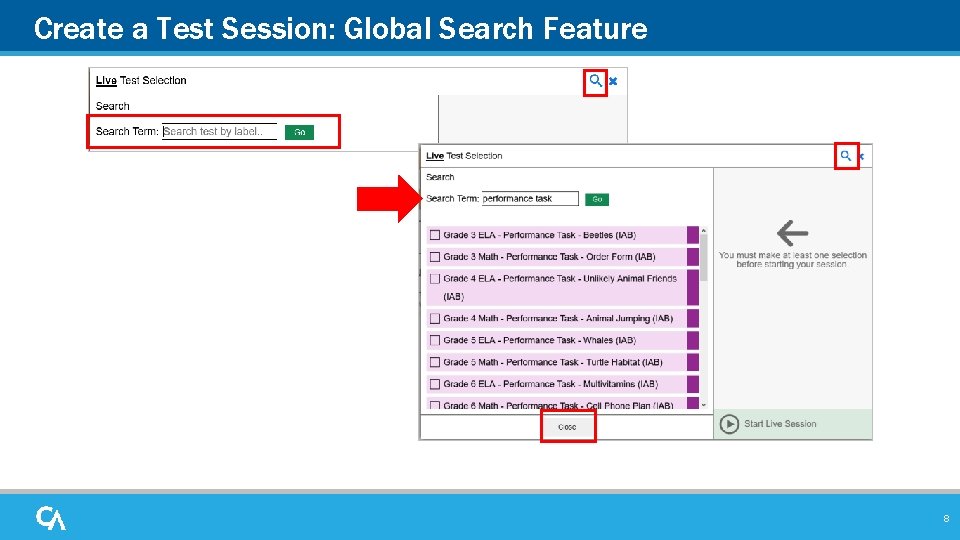 Create a Test Session: Global Search Feature 8 