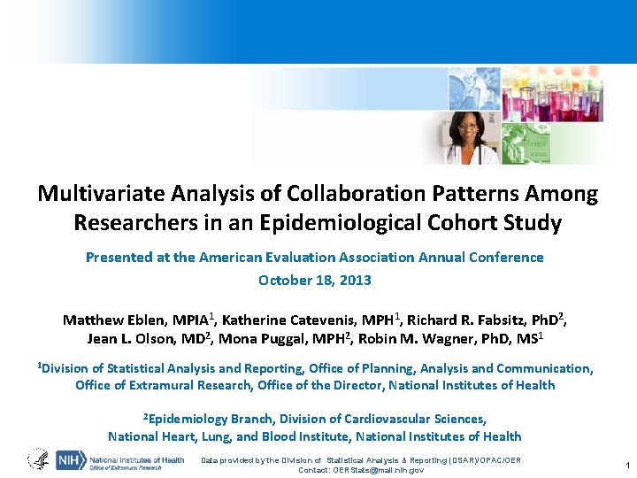 Multivariate Analysis of Collaboration Patterns Among Researchers in an Epidemiological Cohort Study Presented at