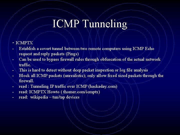 ICMP Tunneling - ICMPTX - Establish a covert tunnel between two remote computers using