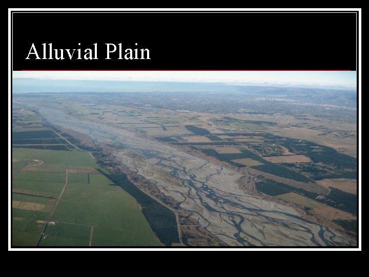 Alluvial Plain 