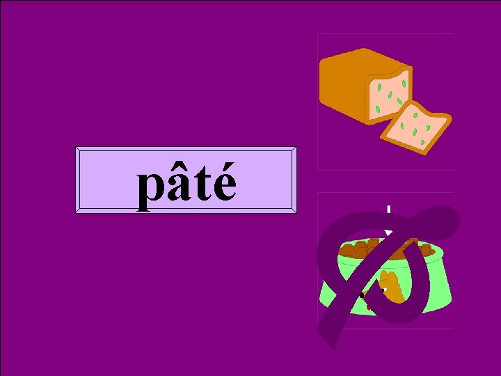 Homoph pâté 2 pâté 