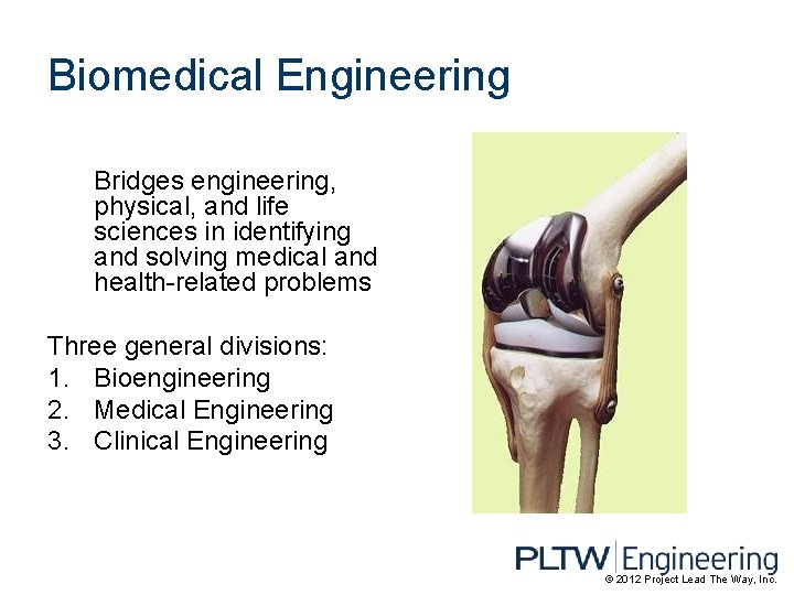 Biomedical Engineering Bridges engineering, physical, and life sciences in identifying and solving medical and