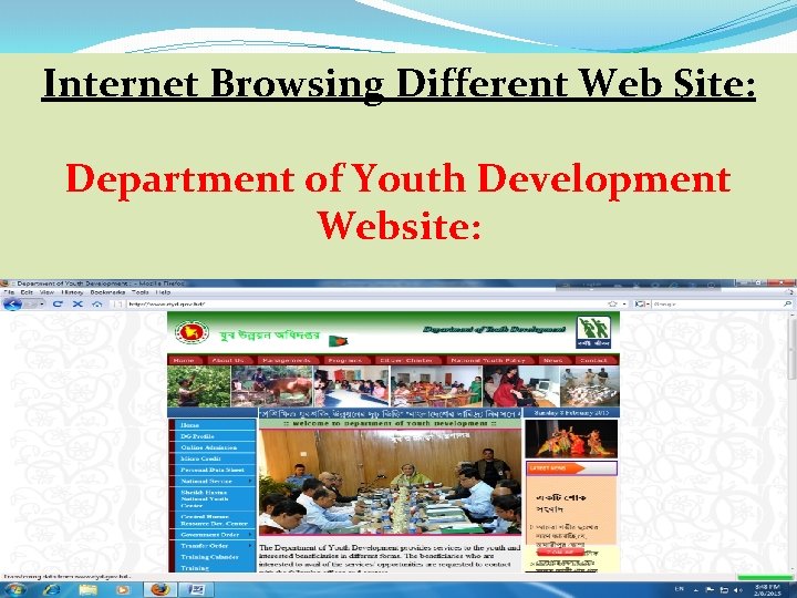 Internet Browsing Different Web Site: Department of Youth Development Website: 