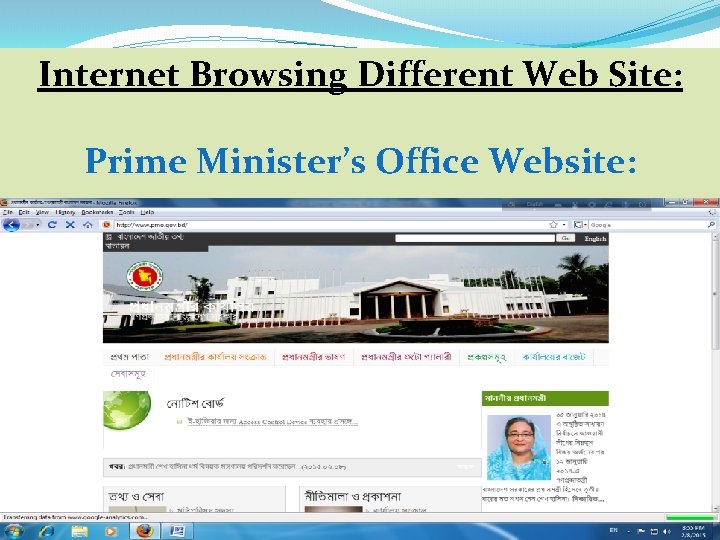 Internet Browsing Different Web Site: Prime Minister’s Office Website: 