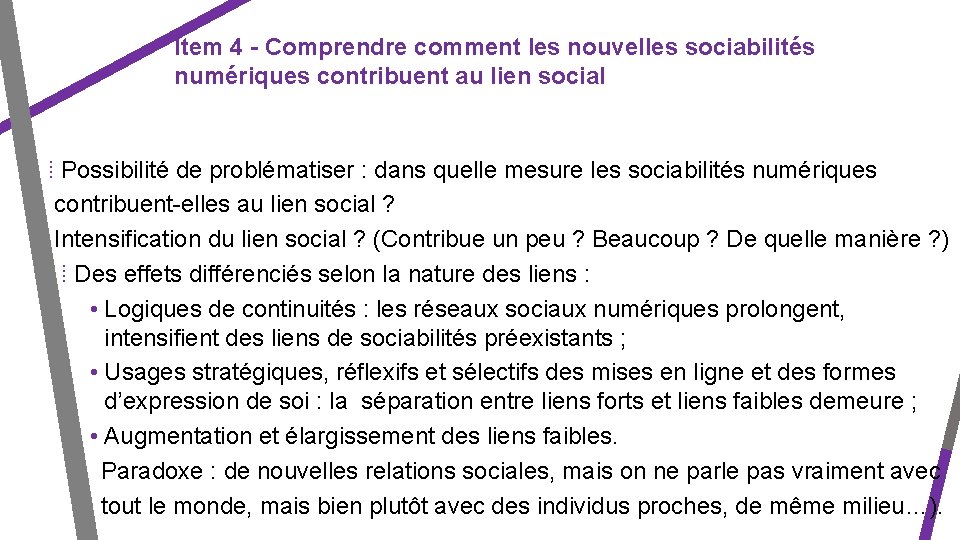 Item 4 - Comprendre comment les nouvelles sociabilités numériques contribuent au lien social ⁞