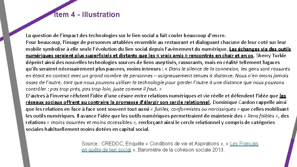 Item 4 - Illustration La question de l’impact des technologies sur le lien social