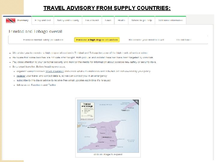 TRAVEL ADVISORY FROM SUPPLY COUNTRIES: 