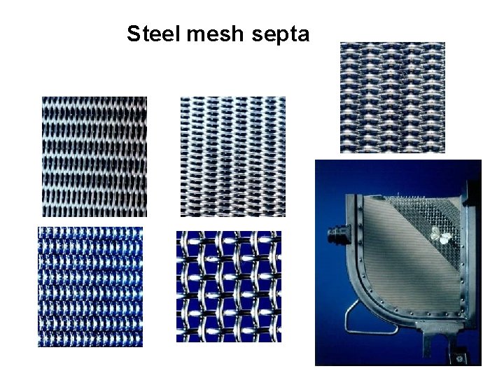 Steel mesh septa 