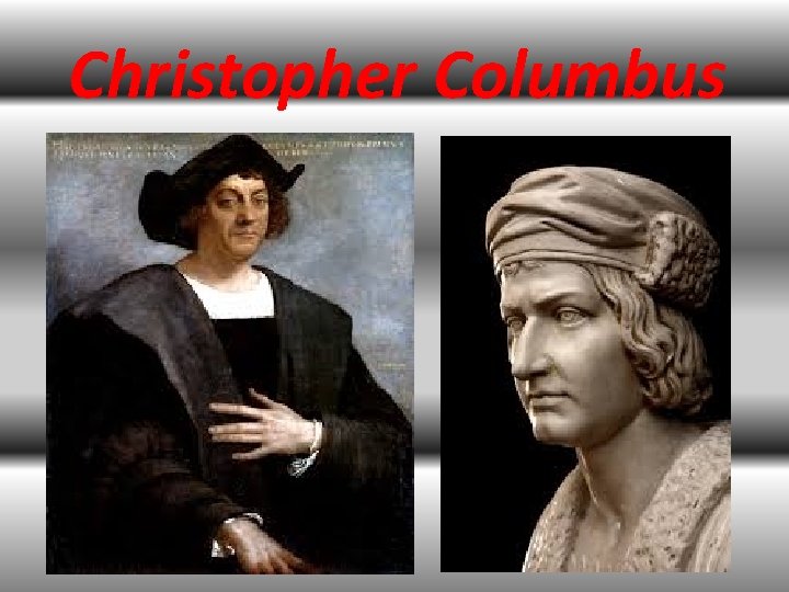 Christopher Columbus 