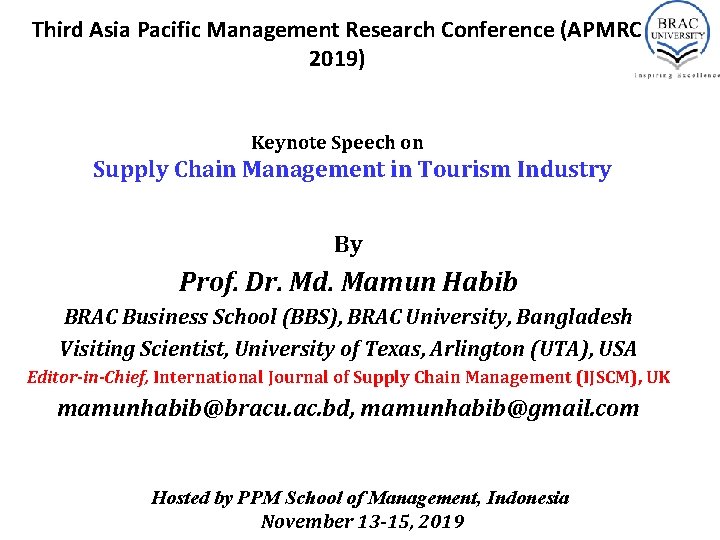 Third Asia Pacific Management Research Conference (APMRC 2019) Keynote Speech on Supply Chain Management