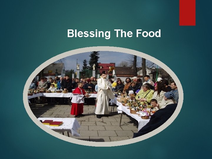 Blessing The Food 