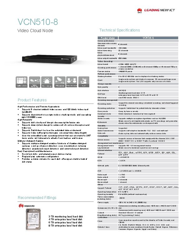 VCN 510 -8 Video Cloud Node Technical Specifications VCN 510 -8 Product Model Device