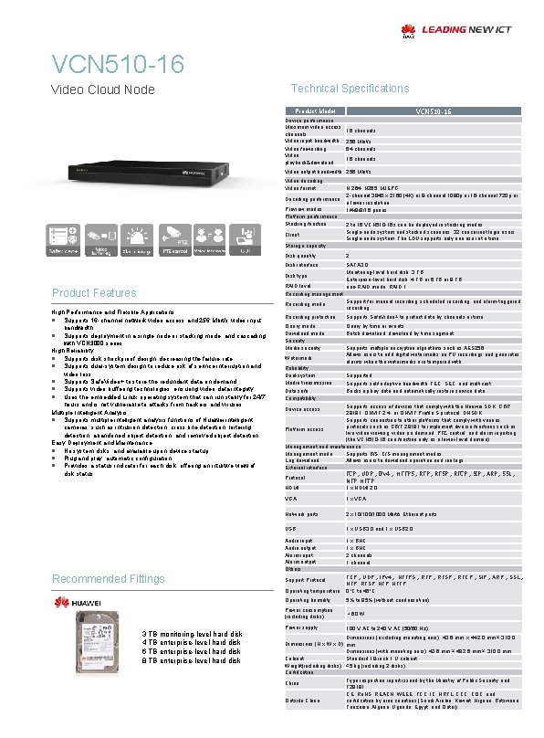VCN 510 -16 Video Cloud Node Technical Specifications VCN 510 -16 Product Model Device