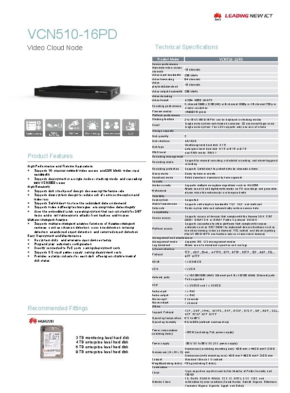 VCN 510 -16 PD Video Cloud Node Technical Specifications VCN 510 -16 PD Product