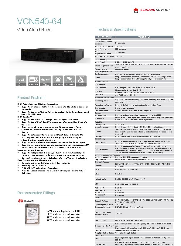 VCN 540 -64 Video Cloud Node Technical Specifications VCN 540 -64 Product Model Device