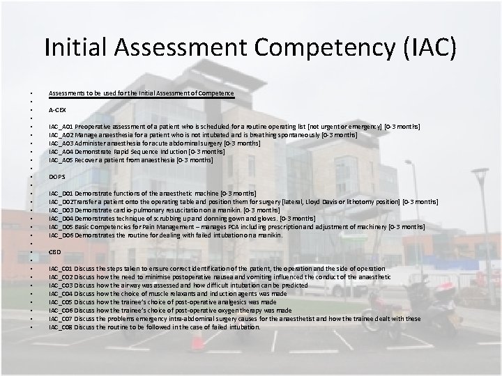Initial Assessment Competency (IAC) • • • • • • • • Assessments to Initial Assessment Competency (IAC) • • • • • • • • Assessments to