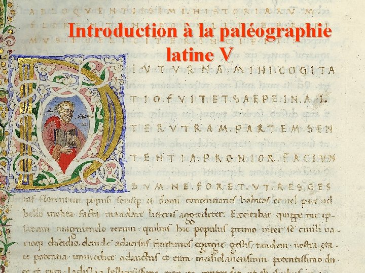 Introduction la palographie latine V Production des livres