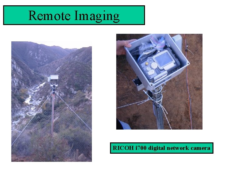 Remote Imaging RICOH i 700 digital network camera 