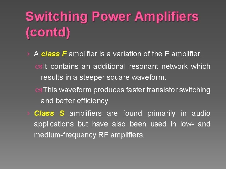 Switching Power Amplifiers (contd) › A class F amplifier is a variation of the