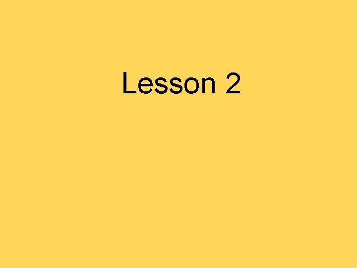 Lesson 2 