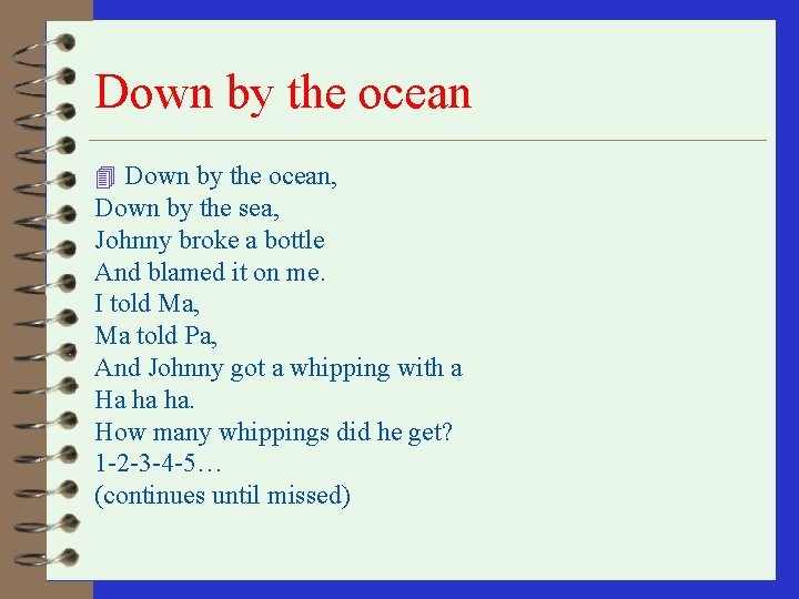 Down by the ocean 4 Down by the ocean, Down by the sea, Johnny