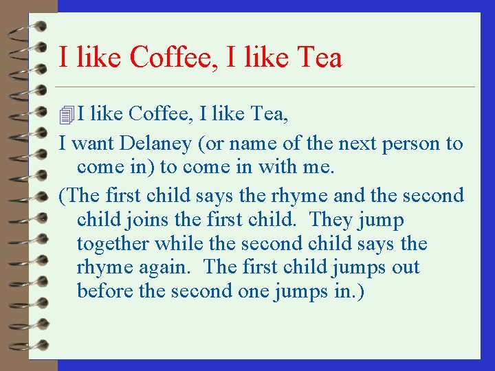 I like Coffee, I like Tea 4 I like Coffee, I like Tea, I