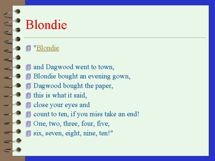 Blondie 4 "Blondie 4 4 4 4 and Dagwood went to town, Blondie bought