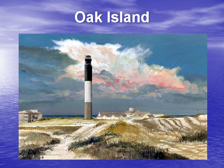 Oak Island 